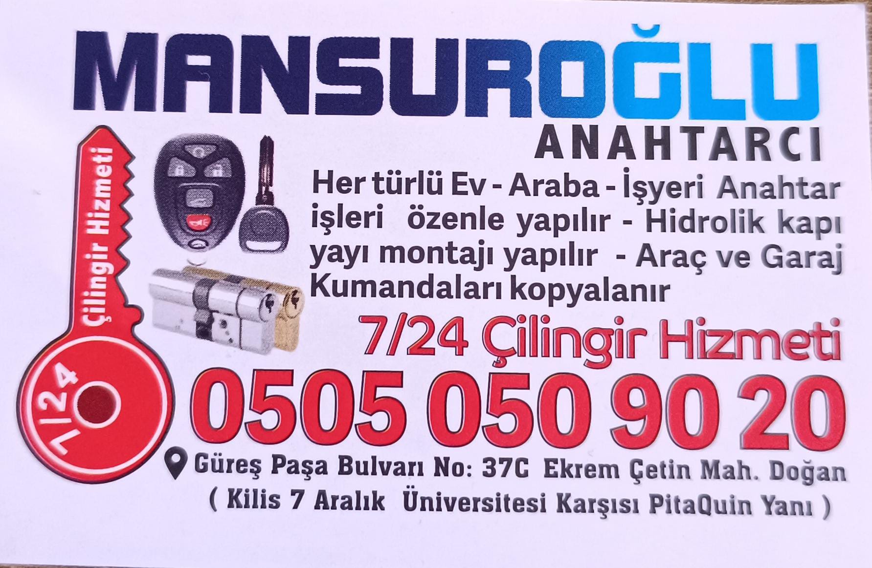 MANSUROĞLU Kilis 7/24 Anahtar Çilingir Hizmeti